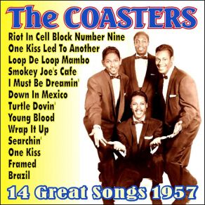Download track Riot In Cell Block Number Nine The Coasters