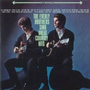 Download track Please Help Me, I'm Falling (In Love With You) Everly Brothers