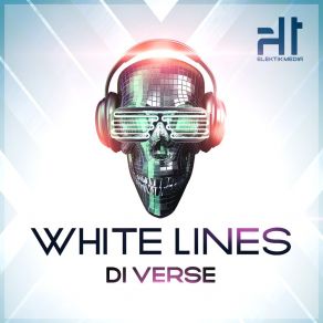 Download track White Lines (Luke James Remix) Di Verse