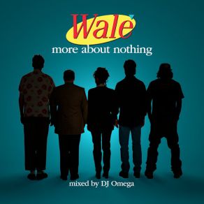 Download track The Problem The Wale