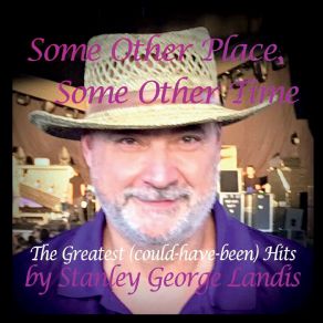 Download track It's Gonna Take Time Stanley George Landis