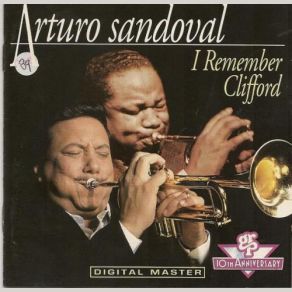 Download track I Get A Kick Out Of You Arturo Sandoval