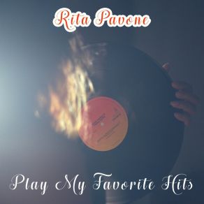 Download track Che M'Importa Del Mondo Rita Pavone