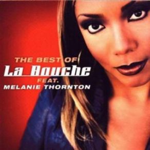 Download track You Won't Forget Me La Bouche