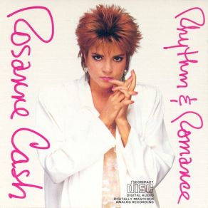 Download track I Don'T Know Why You Don'T Want Me Rosanne Cash