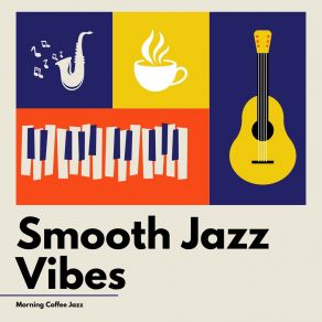 Download track Jazzy Java Jaunt Morning Coffee Jazz