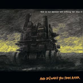 Download track The Machine (Part 2) And So I Watch You From Afar