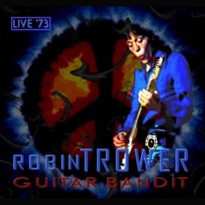 Download track I Can't Wait Much Longer Robin Trower
