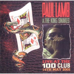 Download track I'M Going Down Paul Lamb, Kingsnake