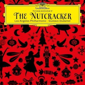 Download track 05. The Nutcracker, Op. 71, TH 14 Act 1 No. 4 Arrival Of Drosselmeyer Piotr Illitch Tchaïkovsky