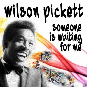 Download track I'm Down To My Last Heartbreak Wilson Pickett