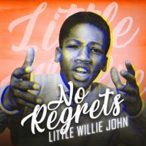 Download track Take My Love (I Want To Give It All To You) Little Willie John