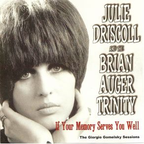 Download track I Know You Love Me Not Julie Driscoll