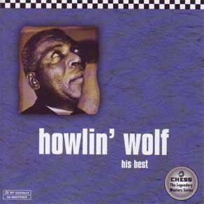 Download track Smokestack Lightnin' Howlin' Wolf