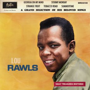 Download track 'Tain't Nobody's Biz-Ness If I Do (Restored Edition '24) Lou Rawls