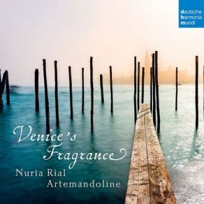Download track 15 - Mandolin Concerto In C Major, RV 425; P. 134; F. V. 1- I. Allegro Nuria Rial, Artemandoline