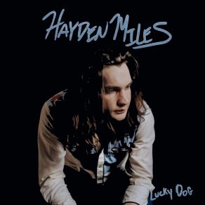 Download track Look Good When It's Going Down Hayden Miles