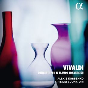 Download track Concerto In A Minor, RV 440 I. Allegro Non Molto Arte Dei Suonatori, Alexis Kossenko
