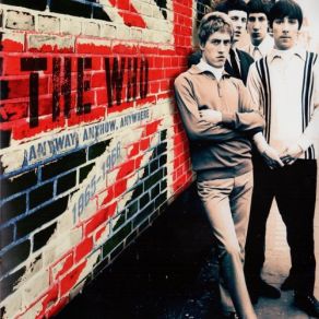 Download track Anyway, Anyhow, Anywhere The Who