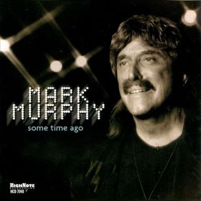 Download track Some Time Ago Mark Murphy