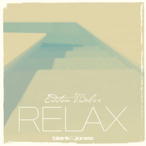Download track Fall In Love (Relax Mix) Blank & Jones