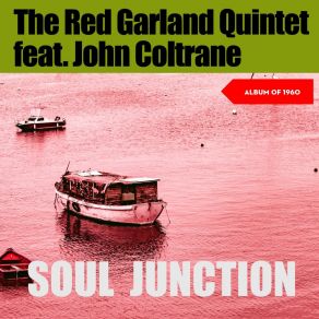 Download track I've Got It Bad (And That Ain't Good) John ColtraneThat Ain'T Good