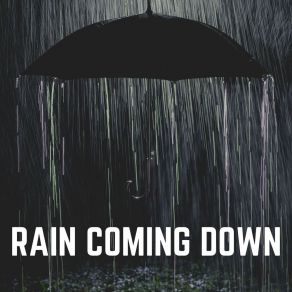 Download track A Soundtrack To Something Unpredicatable Relaxing Rain