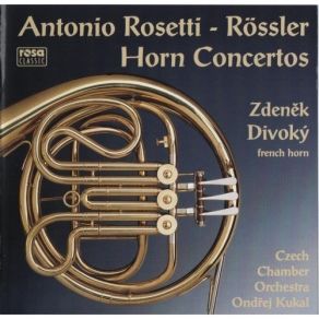 Download track 6. Horn Concerto In D Minor Murray C38 - III. Rondo. Allegro Franz Antonio Rossler - Rosetti