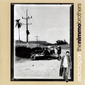 Download track Moving On The Nimmo Brothers