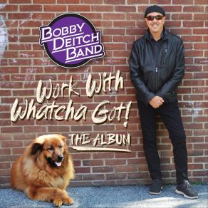 Download track You're All That Matters To Me Bobby Deitch Band