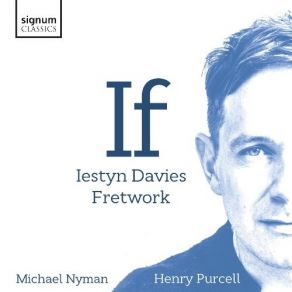 Download track 15. Purcell: O Solitude My Sweetest Choice Z 406 Iestyn Davies, Fretwork