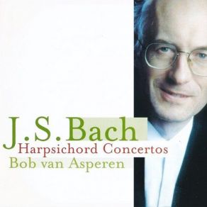 Download track Concerto D - Moll BWV1063 Allegro Bob Van Asperen