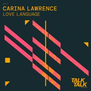 Download track Love Language Carina Lawrence