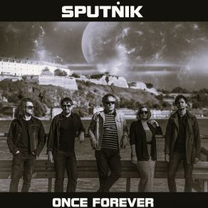 Download track I'm Never Coming Back (To The Past) Sputnik