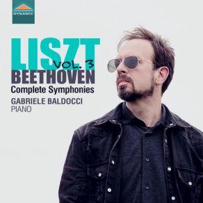 Download track 07 - Symphony No. 2 In D Major, S. 464 No. 2 (After Beethoven's Op. 36) - III. Scherzo. Allegro Ludwig Van Beethoven