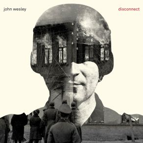 Download track Disconnect John Wesley