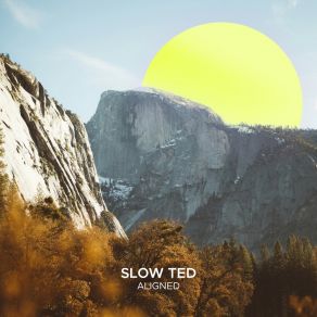 Download track Aligned (Extended Mix) Slow Ted