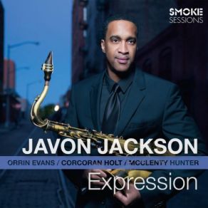 Download track Don't You Worry 'Bout A Thing Javon JacksonOrrin Evans, Corcoran Holt, McClenty Hunter