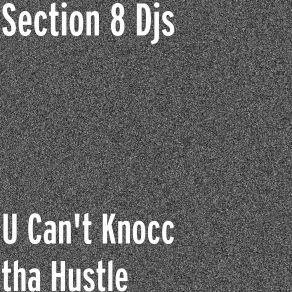 Download track What Da Problem Is Section 8 Djs