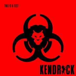 Download track This Is A Test Kendrick