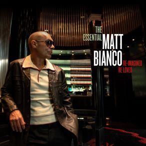 Download track Don't Blame It On That Girl Matt Bianco