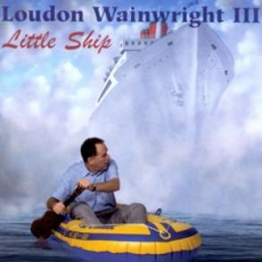 Download track Bein' A Dad Loudon Wainwright III