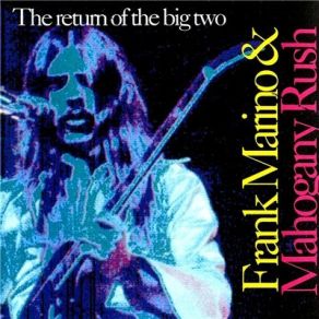 Download track Johnny B Goode Frank Marino, Mahogany Rush