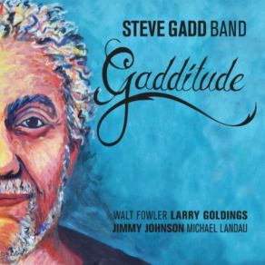 Download track Ask Me Steve Gadd Band