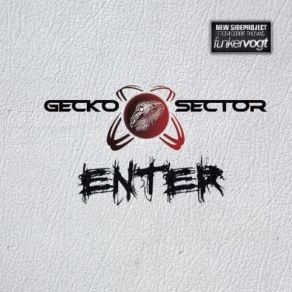 Download track Soul Bleeding Gecko Sector