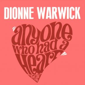 Download track Put Yourself In My Place Dionne Warwick