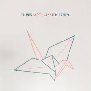 Download track Learn To Relax Smooth Jazz Park