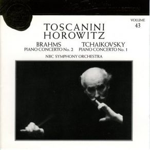 Download track Brahms- Concerto No. 2, Op. 83 In B-Flat Major, II Allegro Appassionato Vladimir Horowitz, Symphony Orchestra, Arturo Toscanini