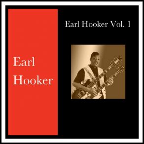 Download track Blues In D Natural Earl Hooker