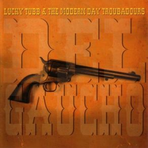 Download track Guess I'm A Fool Lucky Tubb, The Modern Day Troubadours